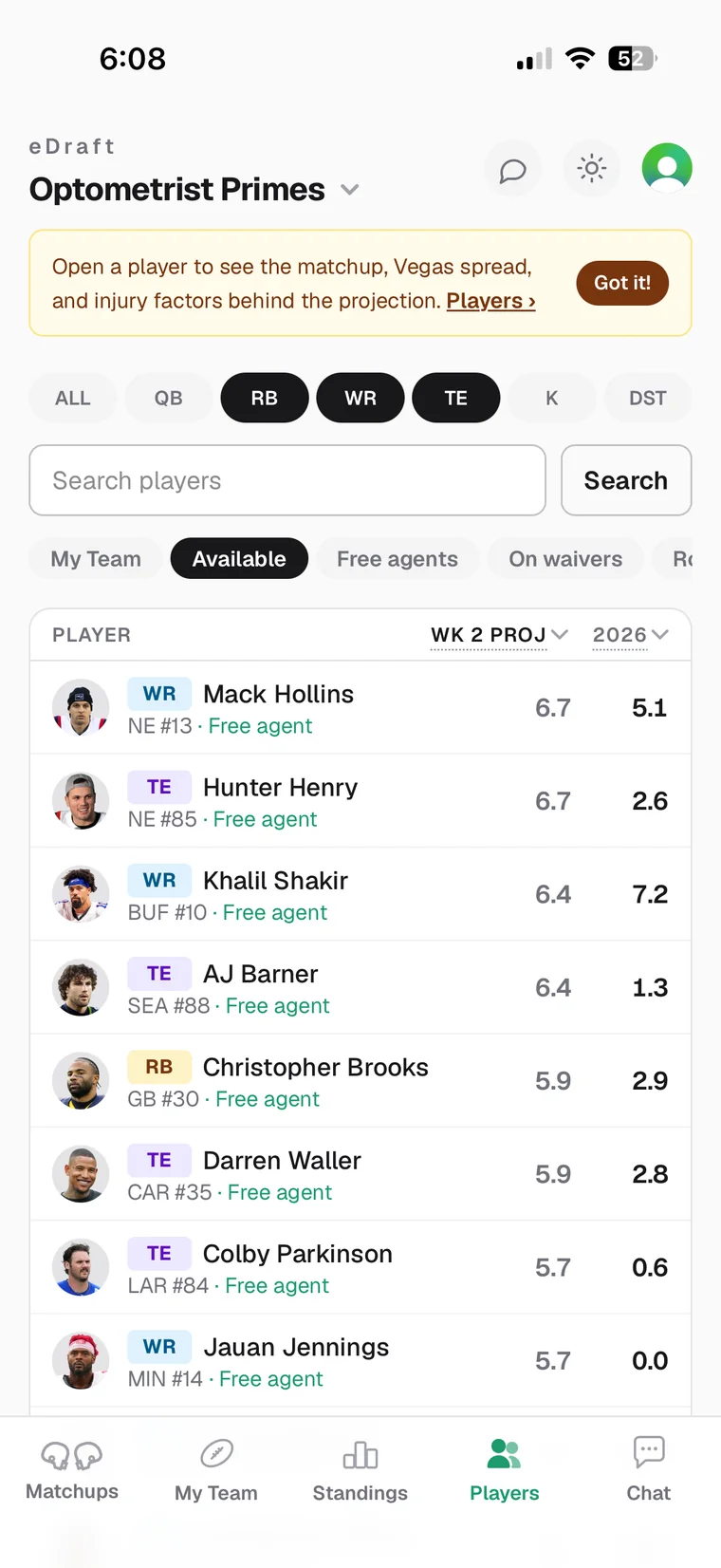 The Players tab with RB, WR and TE filters on at once, showing available free agents with this week's projection and season points